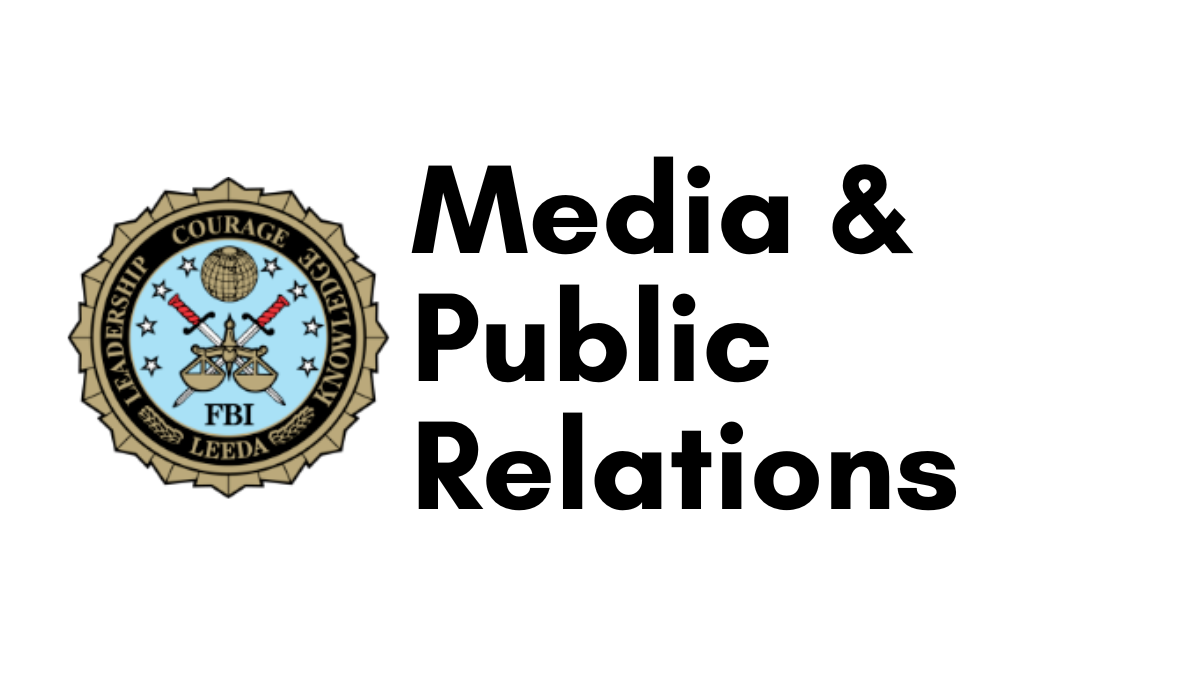 FBI-LEEDA Media and Public Relations (MPR)